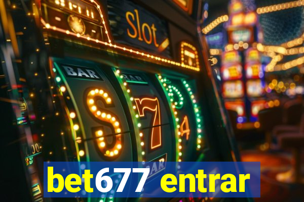 bet677 entrar